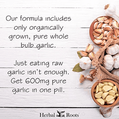 Herbal Roots Organic Whole Bulb Garlic Pills - Potent Extra Strength - Immune and Cardiovascular Support - 600 mg, 60 Capsules - Made in The USA - vitamenstore.com